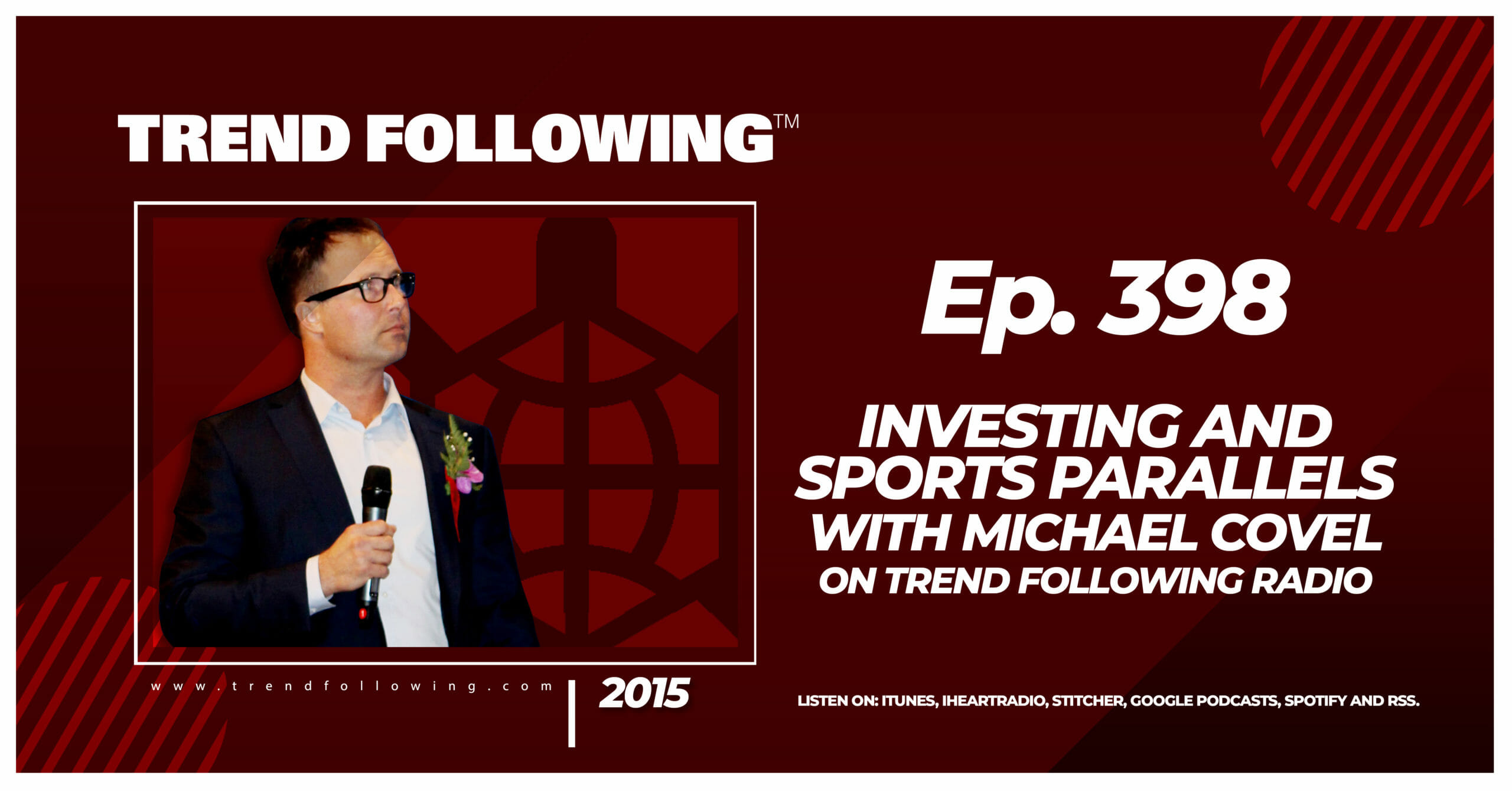 Investing and Sports Parallels with Michael Covel on Trend Following Radio