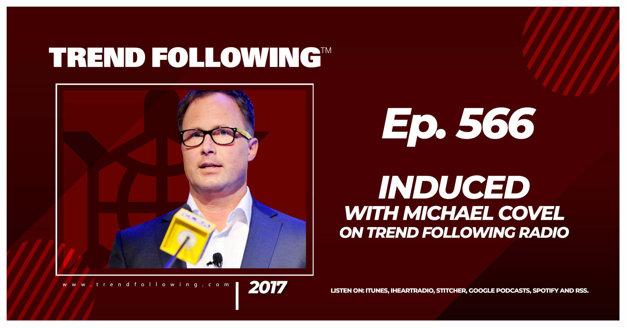 Induced with Michael Covel on Trend Following Radio
