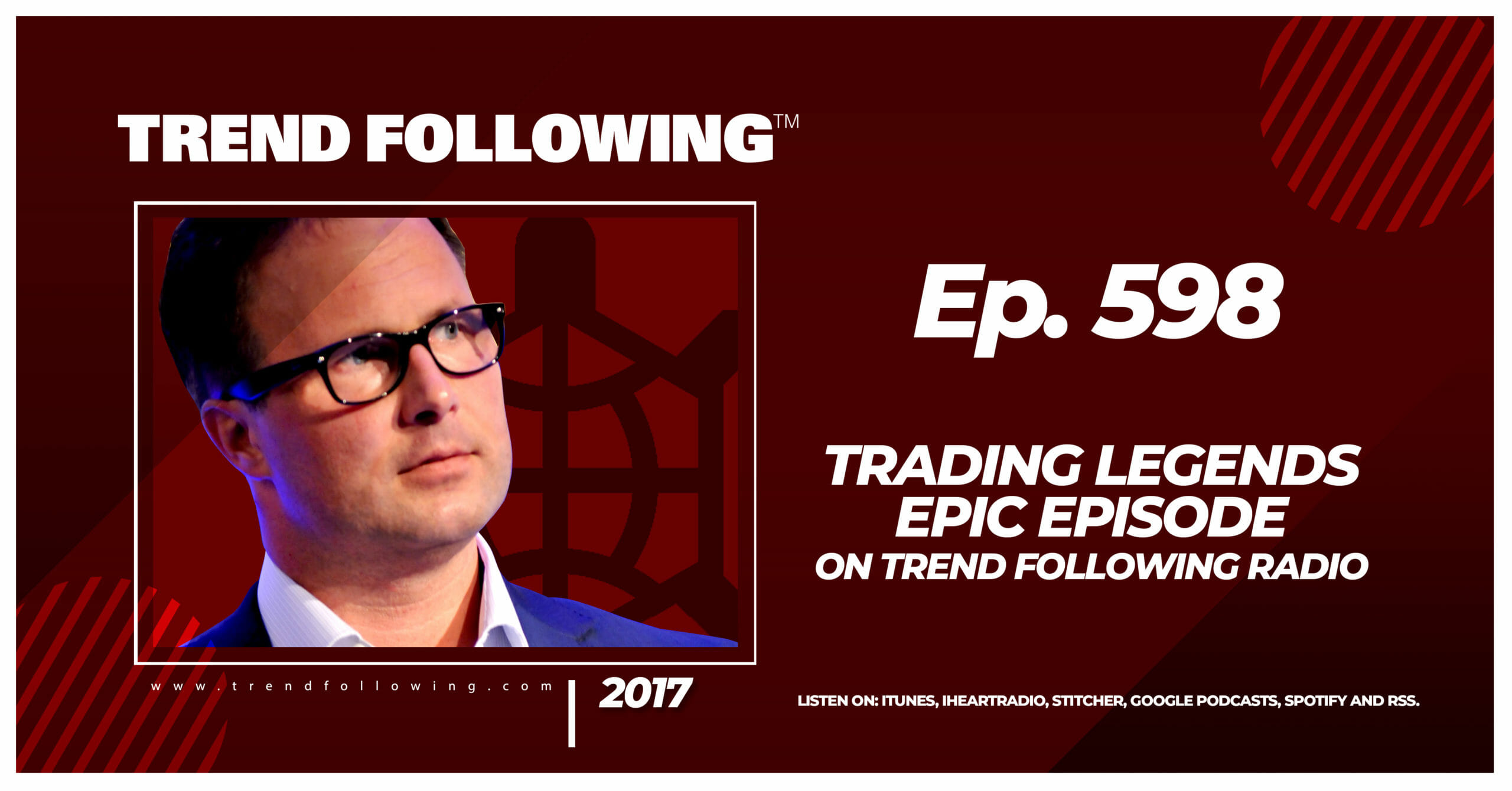 Trading Legends Epic Episode on Trend Following Radio