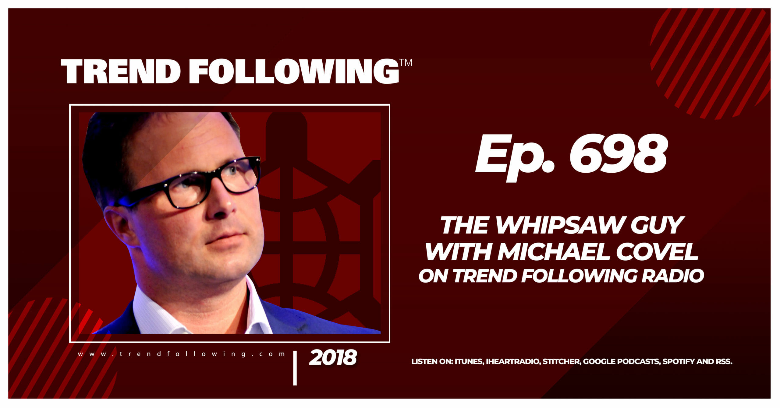 The Whipsaw Guy with Michael Covel on Trend Following Radio
