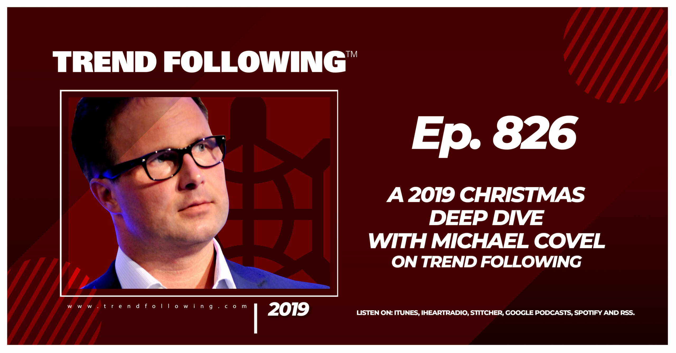 A 2019 Christmas Deep Dive with Michael Covel