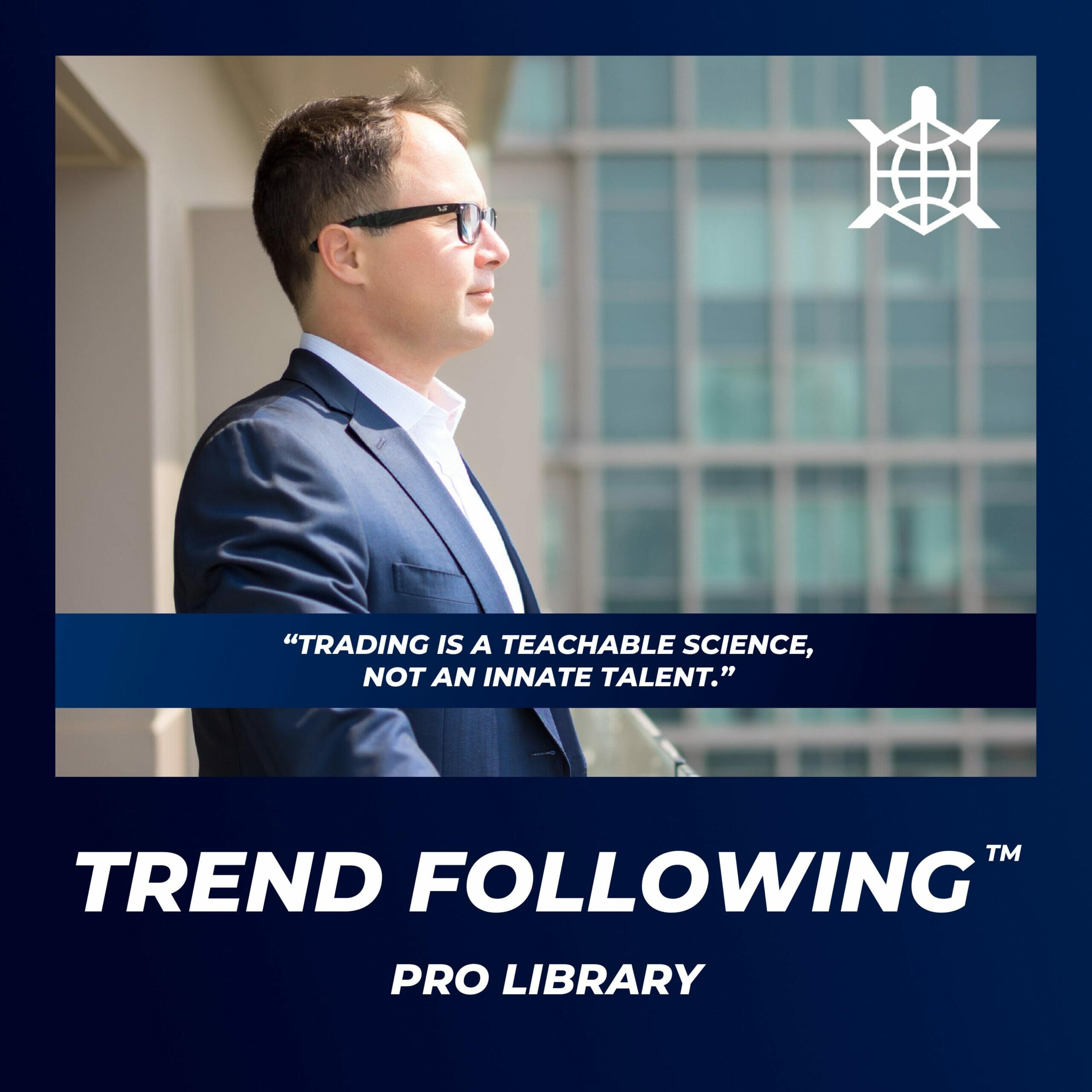 Trend Following™ Pro Library