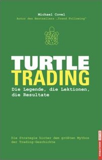 The Complete TurtleTrader, German edition